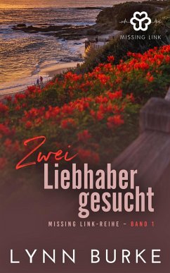 Cover Zwei Liebste gesucht (Missing Link-Reihe, #1) (eBook, ePUB)
