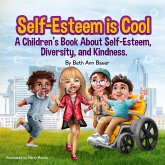 Self-Esteem is Cool (eBook, ePUB)