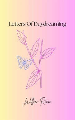 Letters To Daydreaming (eBook, ePUB) Cover Letters To Daydreaming (eBook, ePUB)