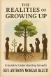 Realities Of Growing Up : A Guide To... - Bild 1
