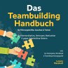 Das Teambuilding Handbuch für... - Bild 1