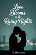 Love Blooms in the Rainy Nights (eBook,... - Bild 1