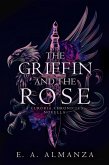 The Griffin and the Rose (The Curoria Chronicles, #1.5) (eBook, ePUB) The Griffin and the Rose (The Curoria Chronicles, #1.5) (eBook, ePUB)