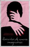 Rascunhos de amores imaginários (eBook, ePUB)