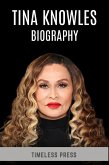 Tina Knowles Biography (eBook, ePUB) Tina Knowles Biography (eBook, ePUB)