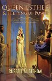 Queen Esther and the Ring of Power (eBook, ePUB) Queen Esther and the Ring of Power (eBook, ePUB)