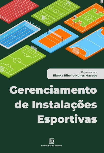 Gerenciamento de Instalações Esportivas (eBook, ePUB)