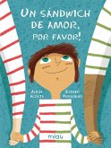 Un sándwich de amor, por favor! (eBook, ePUB) Un sándwich de amor, por favor! (eBook, ePUB)
