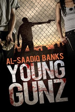 Young Gunz (eBook, ePUB) - Banks, Al-Saadiq Young Gunz (eBook, ePUB) - Banks, Al-Saadiq