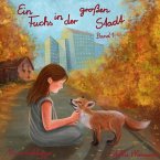 Ein Fuchs in der großen Stadt (MP3-Download)