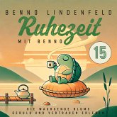 Die wachsende Blume - Geduld und Vertrauen erleben (MP3-Download) Die wachsende Blume - Geduld und Vertrauen erleben (MP3-Download)