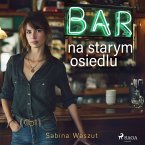 Bar na starym osiedlu (MP3-Download)