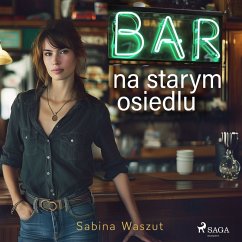 Bar na starym osiedlu (MP3-Download) - Waszut, Sabina
