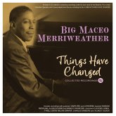 Things Have Changed - Collected Recordings 1941-50 Things Have Changed - Collected Recordings 1941-50