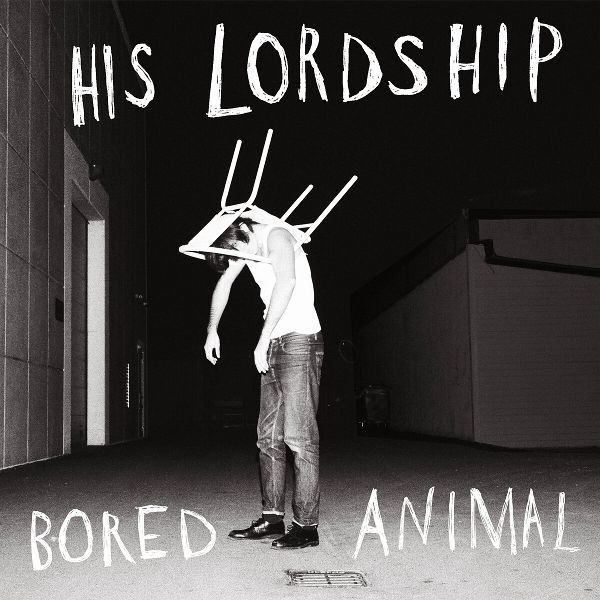 Bored Animal (Ltd. White Lp) Bored Animal (Ltd. White Lp)