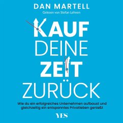 Kauf deine Zeit zurück (MP3-Download) - Martell, Dan
