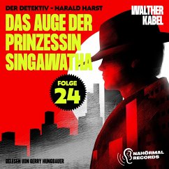 Cover Das Auge der Prinzessin Singawatha (Der Detektiv-Harald Harst, Folge 24) (MP3-Download)