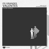 Os grandes valentes e outras crônicas (MP3-Download)