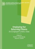 Employing Our Returning Citizens Employing Our Returning Citizens