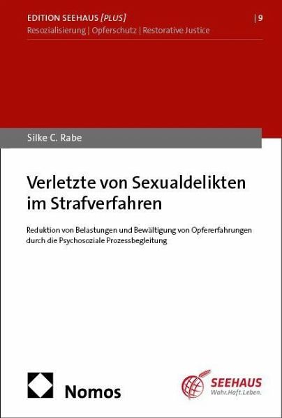Verletzte von Sexualdelikten im Strafverfahren Verletzte von Sexualdelikten im Strafverfahren