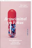Arzneimittel im Fokus Arzneimittel im Fokus