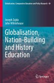 Globalisation, Nation-Building and History Education