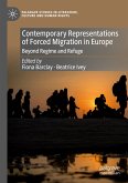 Contemporary Representations of Forced Migration in Europe Contemporary Representations of Forced Migration in Europe