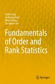 Fundamentals of Order and Rank Statistics Fundamentals of Order and Rank Statistics