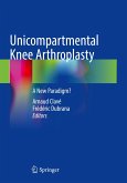 Unicompartmental Knee Arthroplasty Unicompartmental Knee Arthroplasty