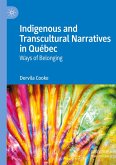 Indigenous and Transcultural Narratives in Québec Indigenous and Transcultural Narratives in Québec