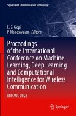 Proceedings of the International Conference on Machine Learning, Deep Learning and Computational Intelligence for Wireless Communication