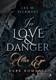 In Love and Danger: Alter Ego In Love and Danger: Alter Ego