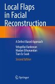 Local Flaps in Facial Reconstruction Local Flaps in Facial Reconstruction