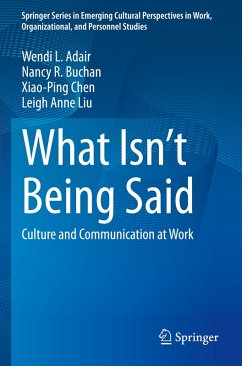 What Isn't Being Said - Adair, Wendi L.;Buchan, Nancy R.;Chen, Xiao-Ping