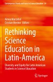 Rethinking Science Education in Latin-America