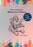 Mein kunterbuntes Weihnachts-Malbuch