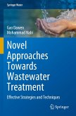 Novel Approaches Towards Wastewater Treatment