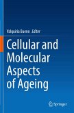Cellular and Molecular Aspects of Ageing