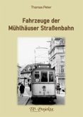Fahrzeuge der Mühlhäuser Straßenbahn Fahrzeuge der Mühlhäuser Straßenbahn