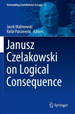 Janusz Czelakowski on Logical Consequence