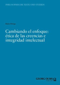 Cover Cambiando el enfoque: ética de las creencias e integridad intelectual