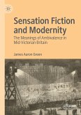 Sensation Fiction and Modernity Sensation Fiction and Modernity
