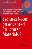 Lectures Notes on Advanced Structured Materials 2