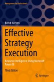 Effective Strategy Execution Effective Strategy Execution