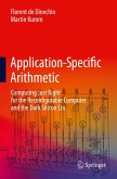 Application-Specific Arithmetic Application-Specific Arithmetic