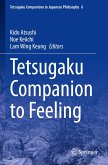 Tetsugaku Companion to Feeling Tetsugaku Companion to Feeling