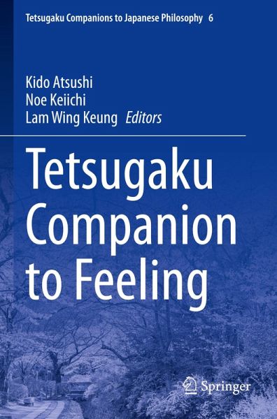 Tetsugaku Companion to Feeling Tetsugaku Companion to Feeling