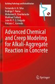 Advanced Chemical and Creep Modeling for Alkali-Aggregate Reaction in Concrete