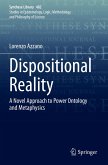 Dispositional Reality Dispositional Reality