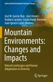 Mountain Environments: Changes and Impacts
